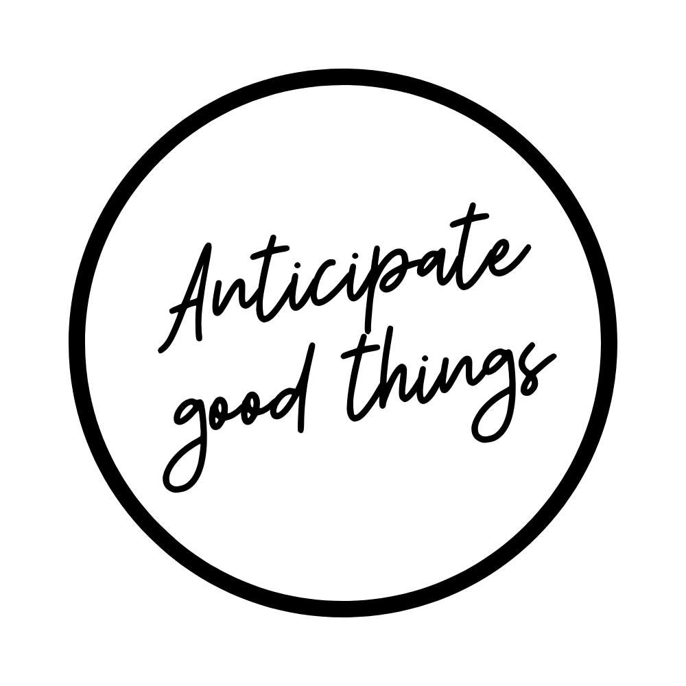 Anticipate Good Things Patch