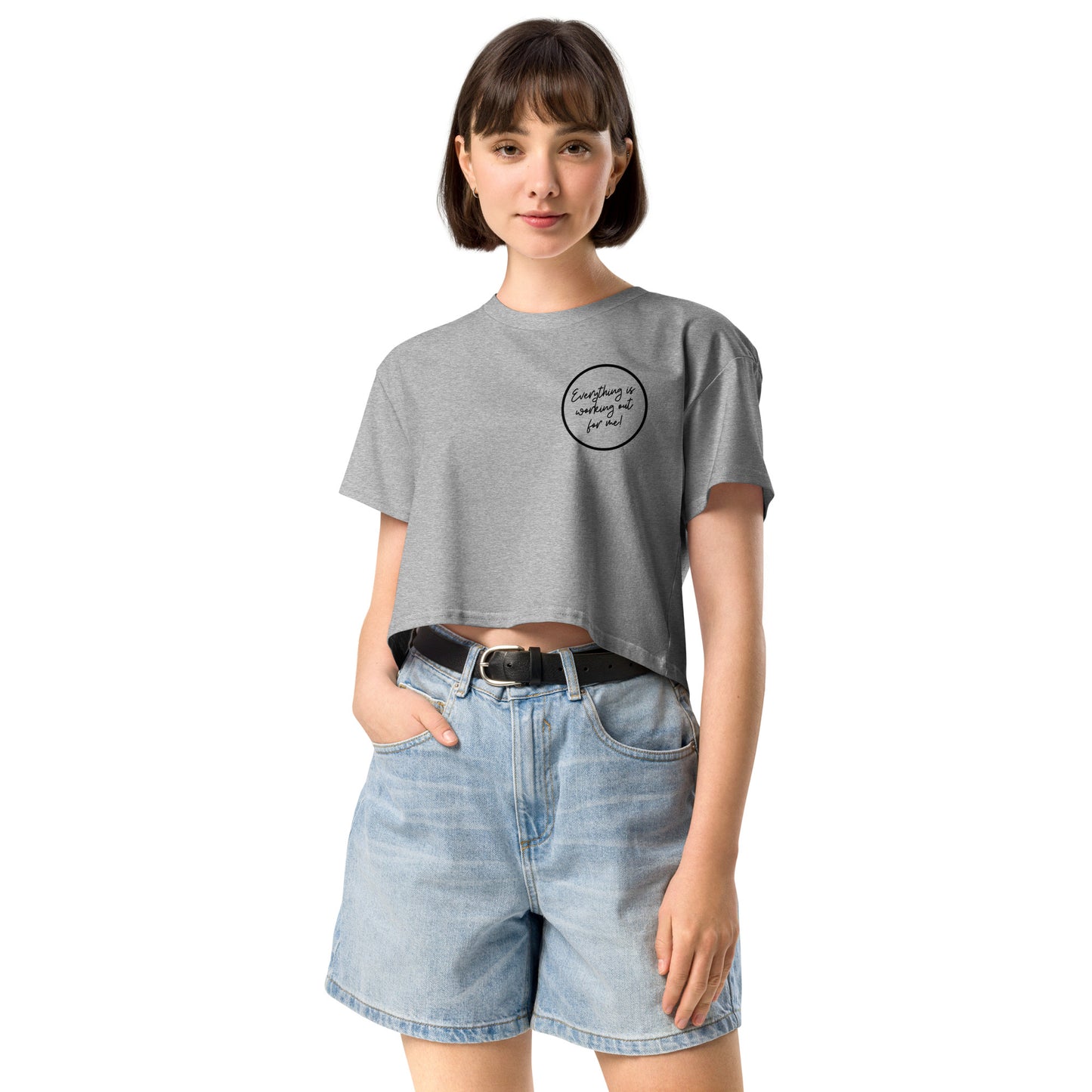 "Everything is Working Out for Me" Women’s crop top