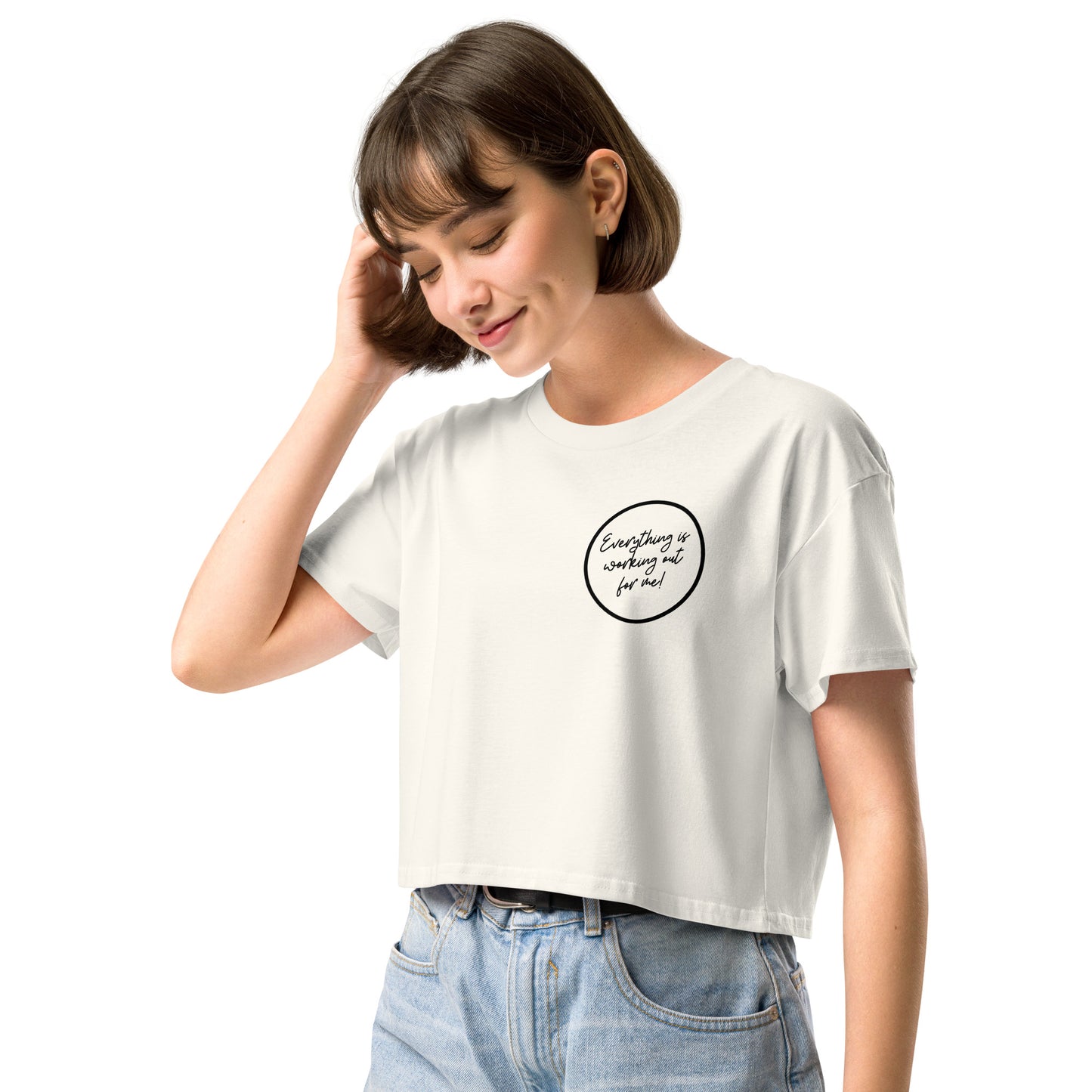 "Everything is Working Out for Me" Women’s crop top