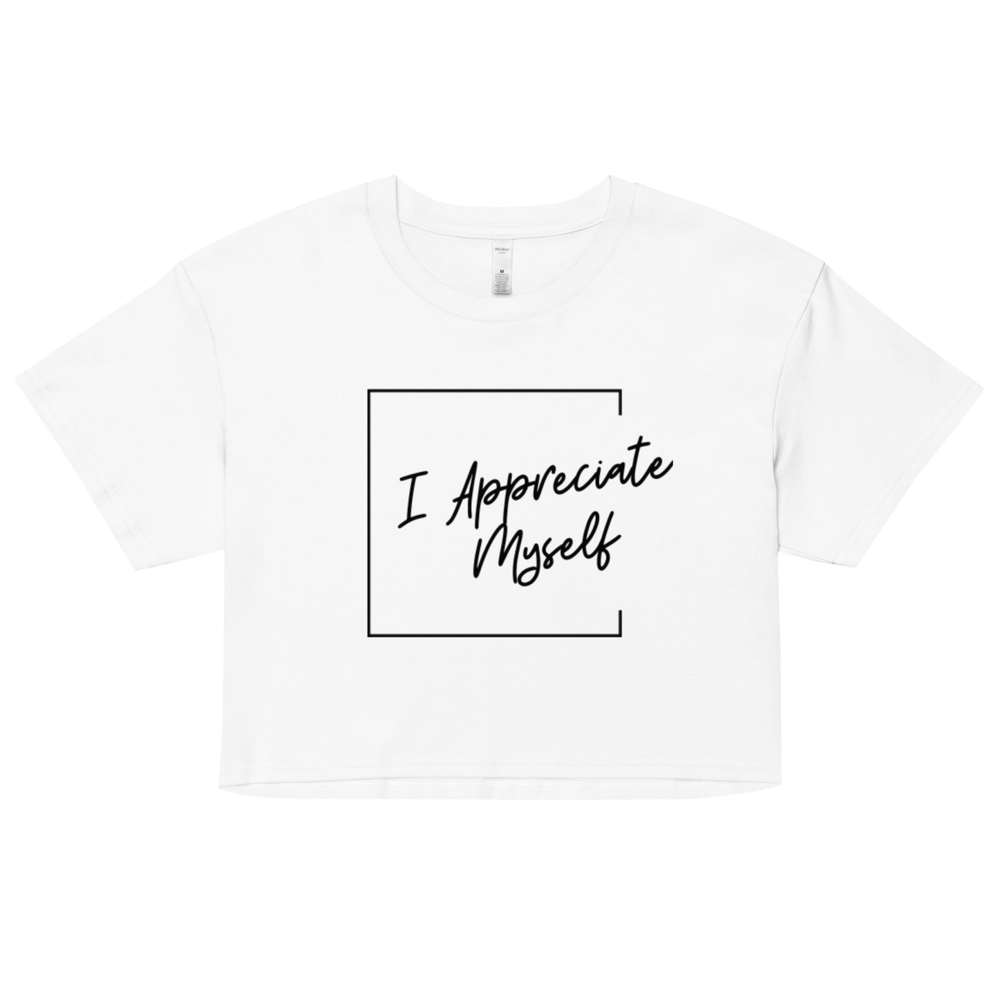 "I Appreciate Myself" Women’s crop top