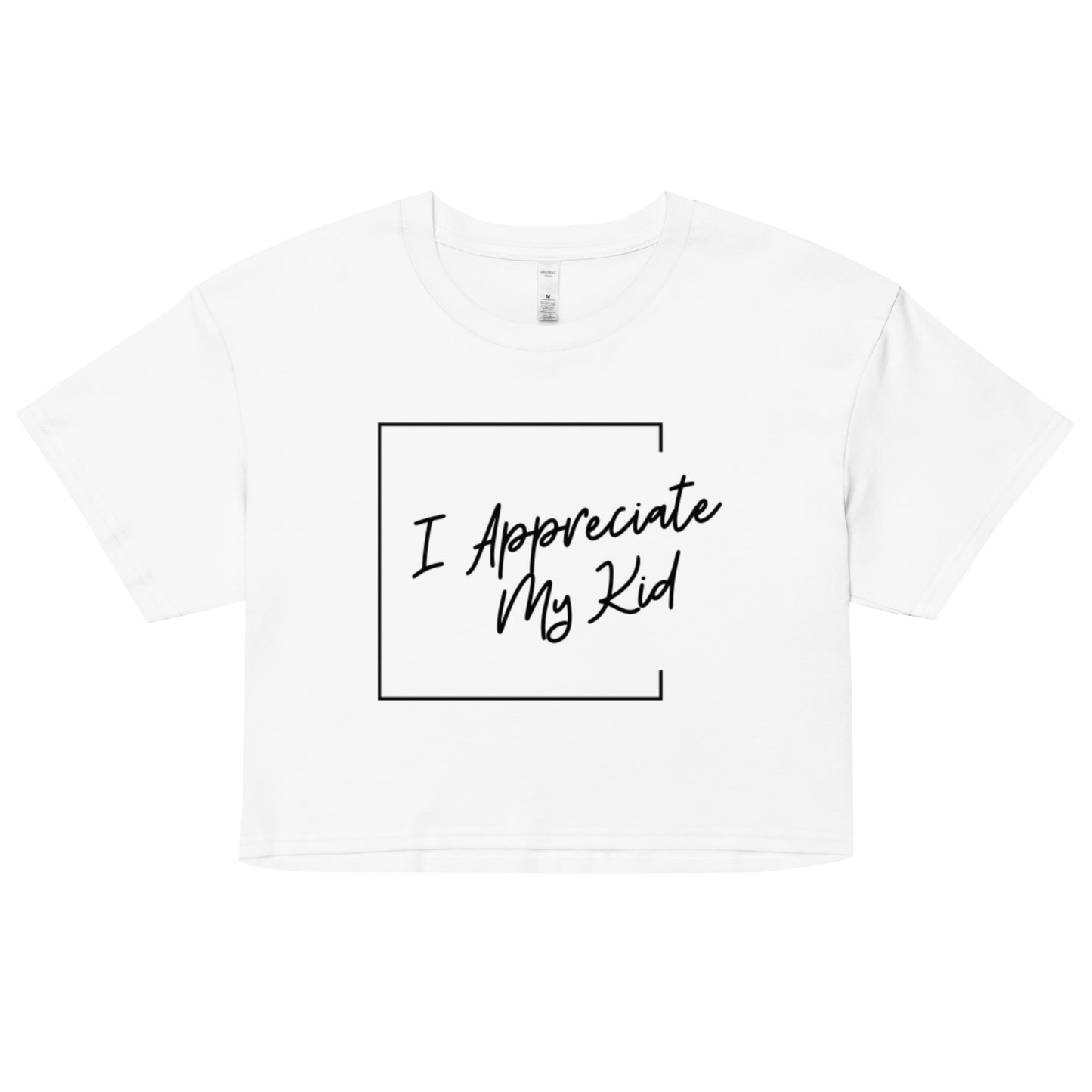 "I Appreciate My Kid" Feels Like Fun®  official crop top