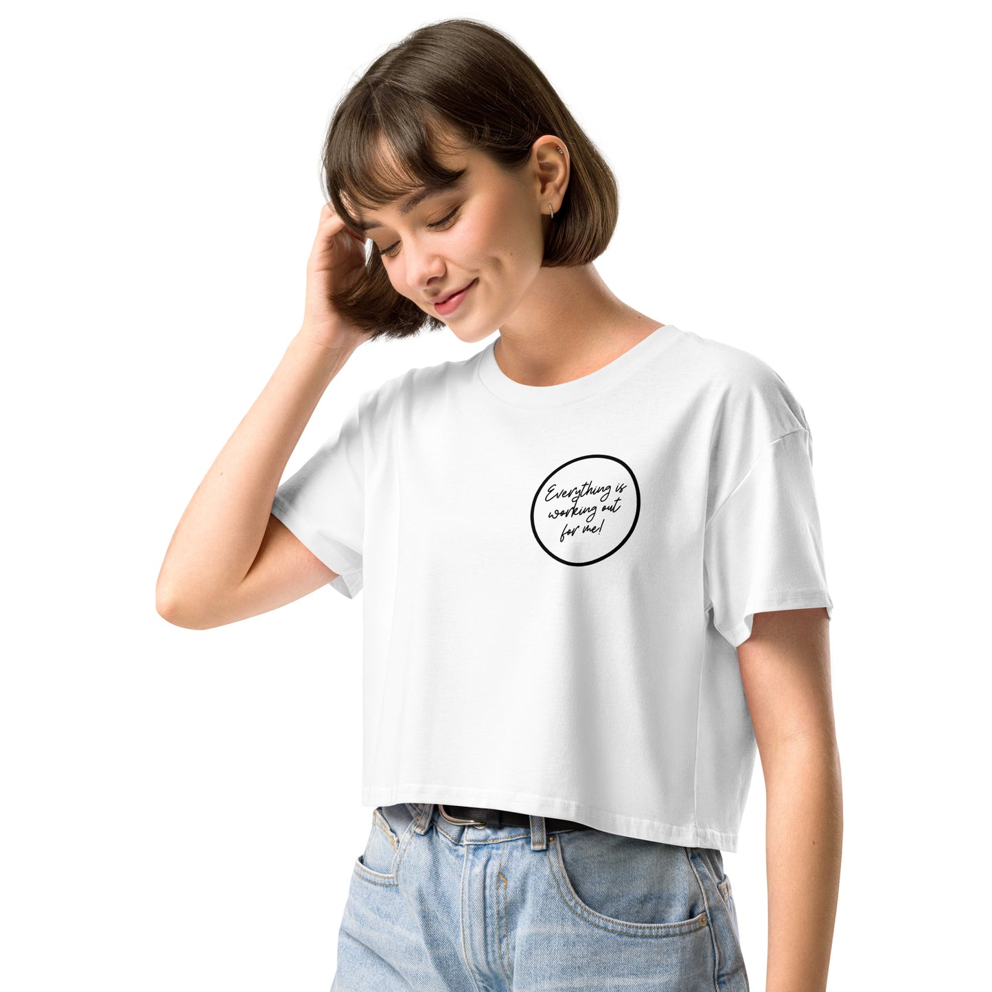 "Everything is Working Out for Me" Women’s crop top