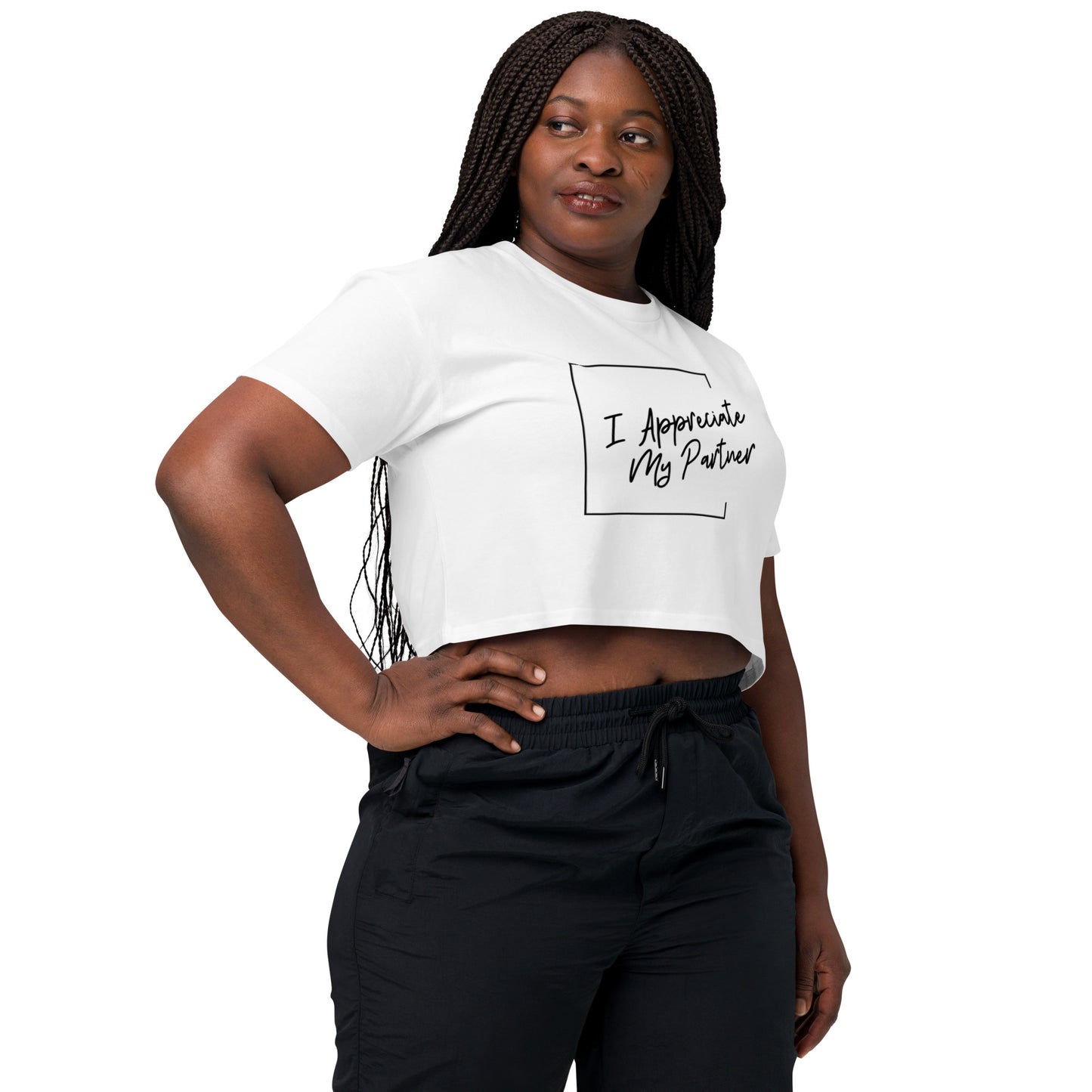 "I Appreciate My Partner" crop top