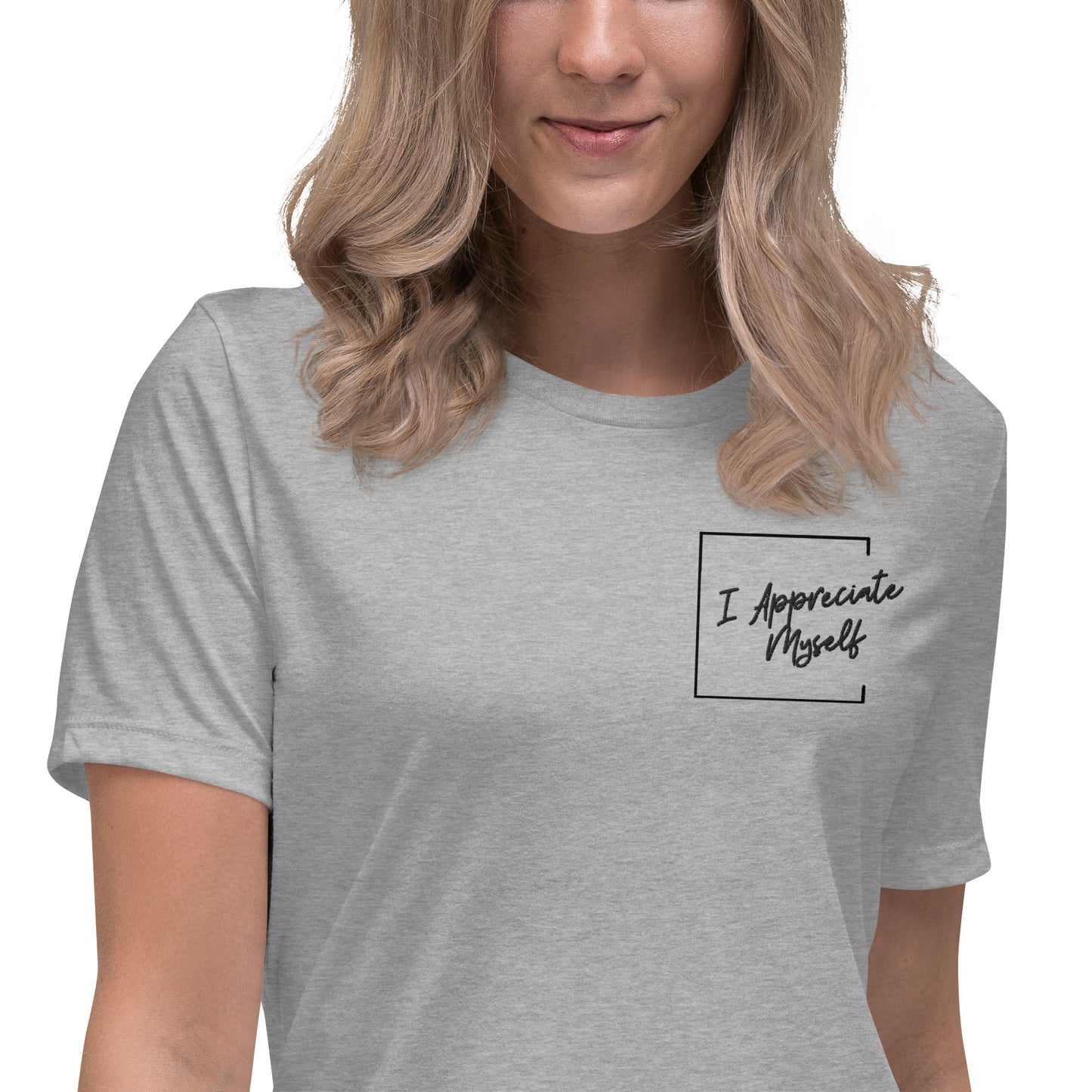 "I Appreciate Myself" Feels Like Fun® Official Women's Relaxed T-Shirt (up to 3x!)