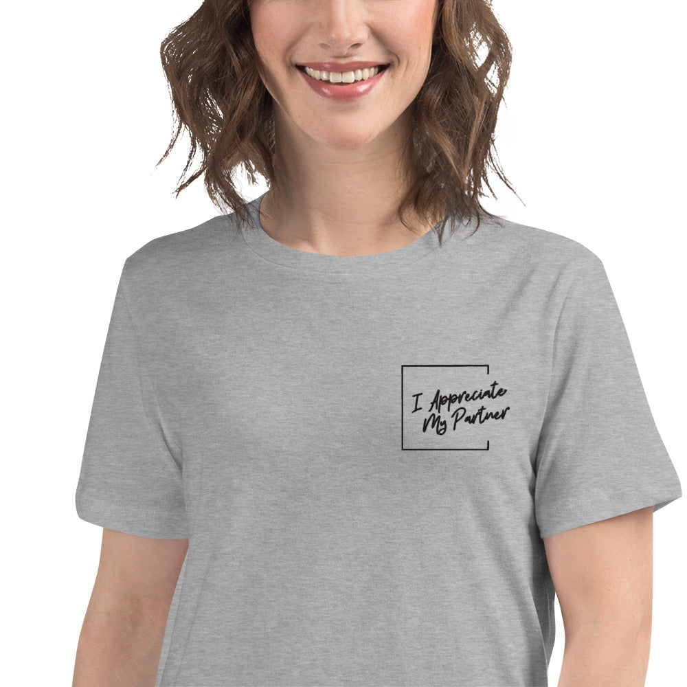 "I Appreciate My Partner" Feels Like Fun® Women's Relaxed T-Shirt