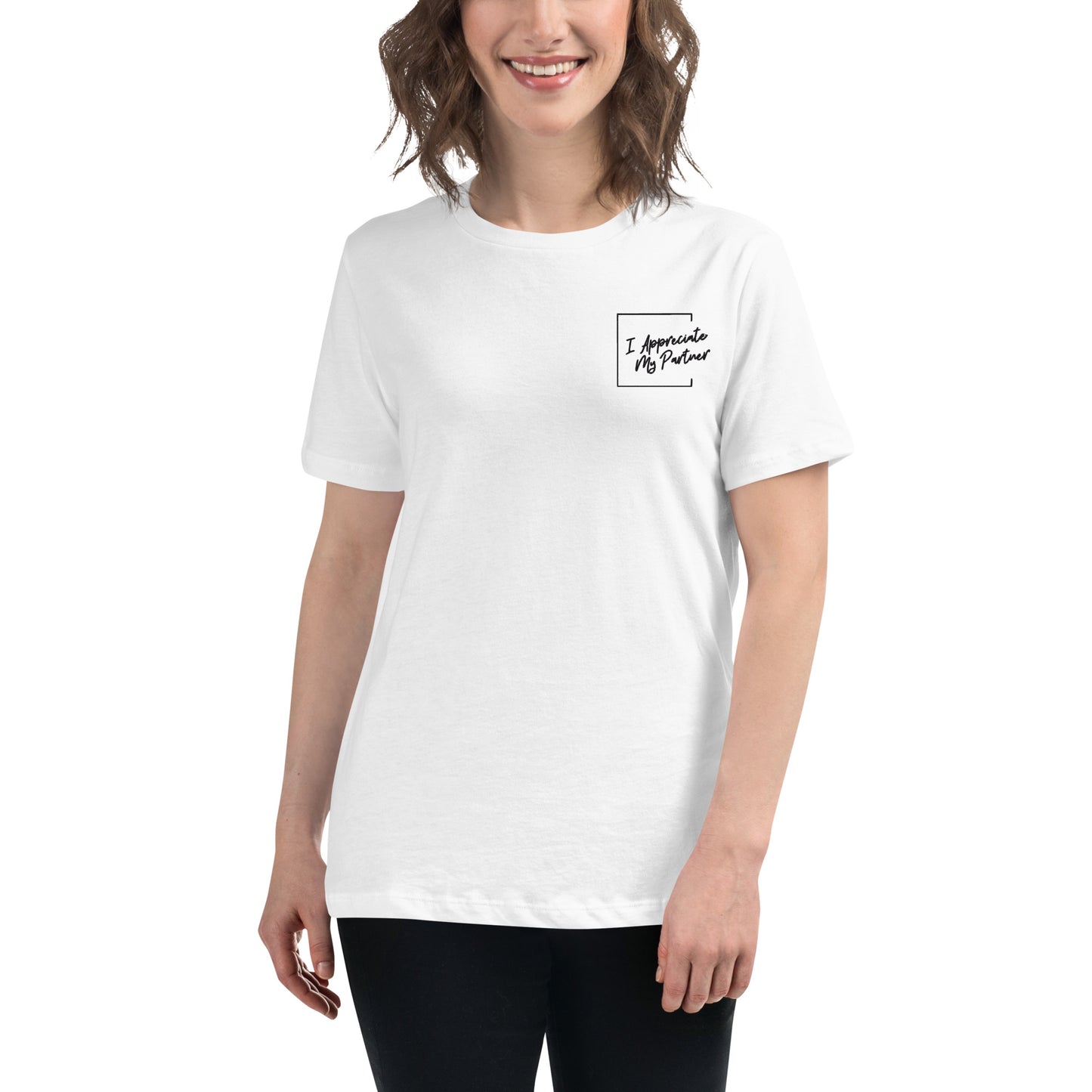 "I Appreciate My Partner" Feels Like Fun® Women's Relaxed T-Shirt