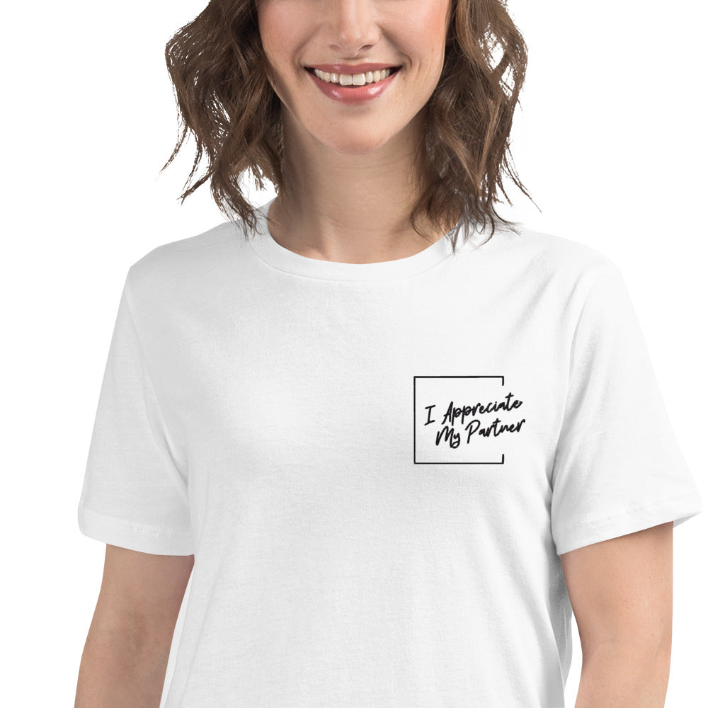 "I Appreciate My Partner" Feels Like Fun® Women's Relaxed T-Shirt